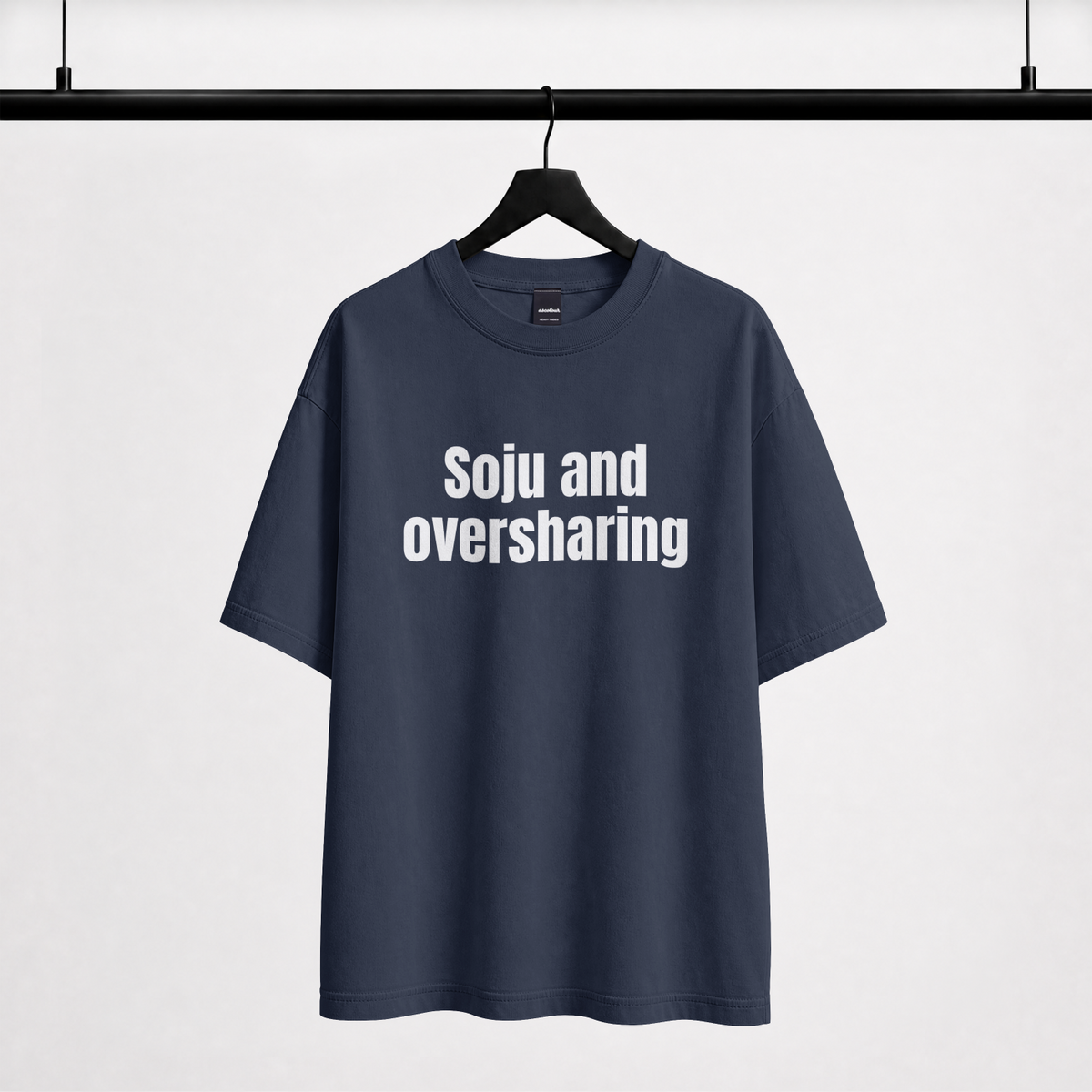 Soju and Oversharing